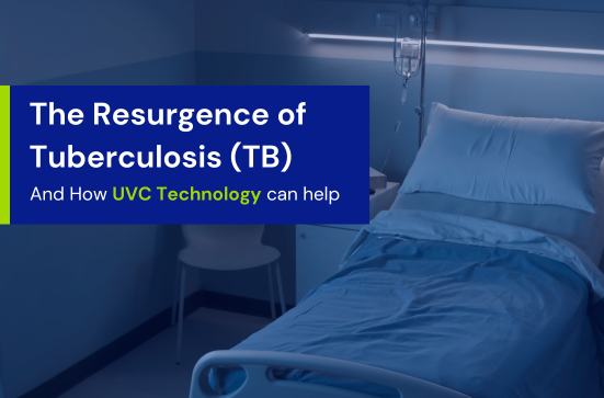 One such solution is UVC light technology—a powerful tool for neutralizing TB bacteria and reducing transmission risk.